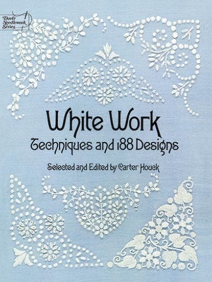 White Work, Carter Houck - Paperback - 9780486236957