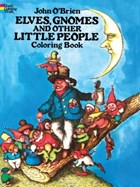 Elves, Gnomes, and Other Little People Coloring Book | John O'brien | 