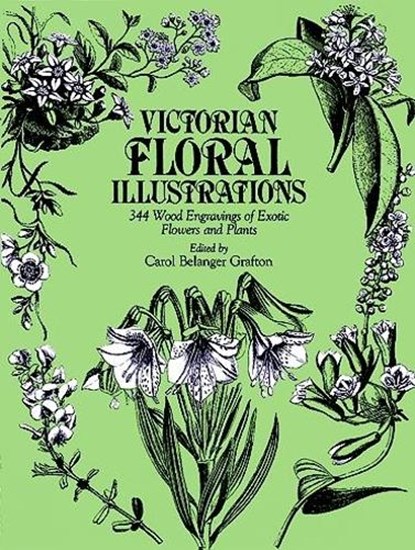 Victorian Floral Illustrations, Carol Belanger Grafton - Paperback - 9780486248226