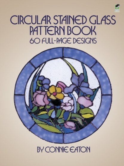 Circular Stained Glass Pattern Book, Connie Eaton - Paperback - 9780486248363