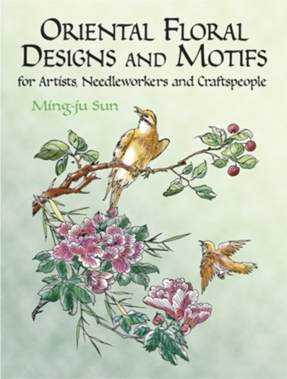Oriental Floral Designs and Motifs, SUN,  Ming-Ju - Paperback - 9780486249032