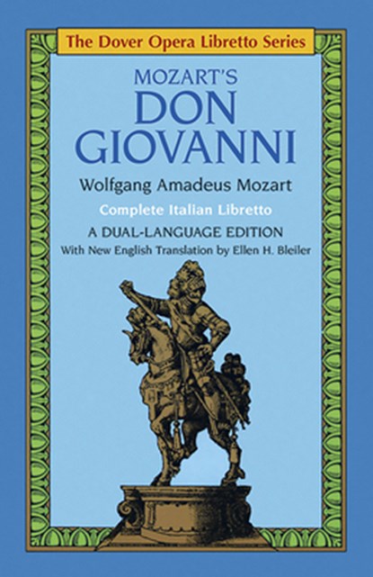 Mozart's Don Giovanni (Opera Libretto Series), Wolfgang Amadeus Mozart - Paperback - 9780486249445