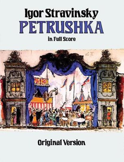 Petrushka in Full Score: Original Version, Igor Stravinsky - Paperback - 9780486256801