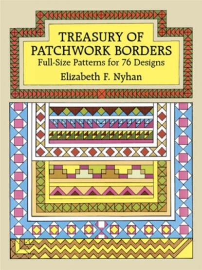 Treasury of Patchwork Borders, Elizabeth Nyhan - Paperback - 9780486261836