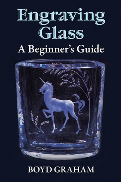 Engraving Glass, Boyd Graham - Paperback - 9780486266831