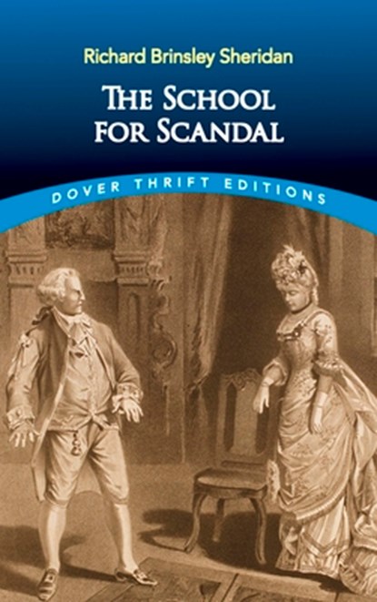 The School for Scandal, Richard Brinsley Sheridan - Paperback - 9780486266879