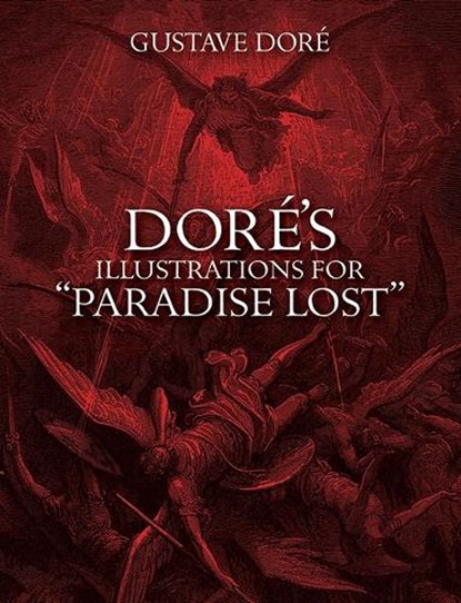 Dore's Illustrations for Paradise Lost, Gustave Dore - Paperback - 9780486277196