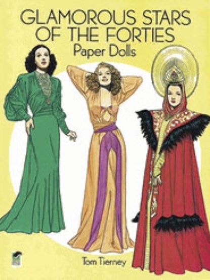 Glamorous Stars of the Forties Paper Dolls, Tom Tierney - Paperback - 9780486280189