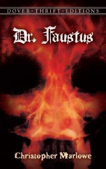 Doctor Faustus, Christopher Marlowe - Paperback - 9780486282084