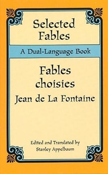 Selected Fables, Jean De La Fontaine ; Stanley Appelbaum - Paperback - 9780486295749