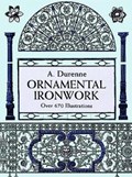 Ornamental Ironwork | A. Durenne | 