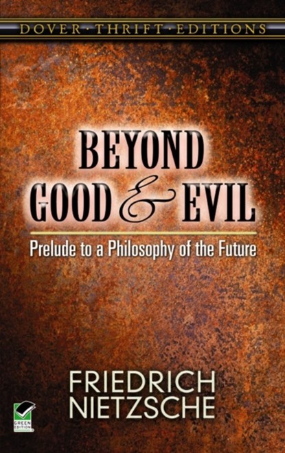 Beyond Good and Evil, Friedrich Nietzsche - Paperback - 9780486298689
