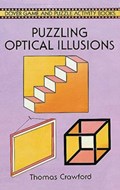 Puzzling Optical Illusions | Thomas Crawford | 
