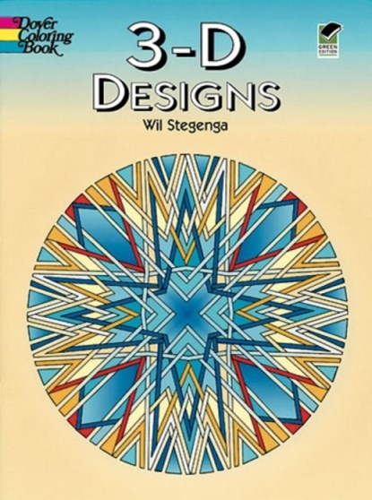 3-D Designs, Coloring Books ; Wil Steganga - Paperback - 9780486403632
