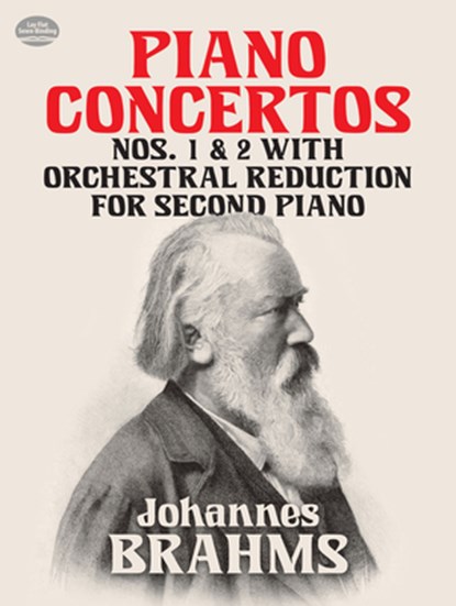 Piano Concertos Nos. 1 and 2: With Orchestral Reduction for Second Piano, Johannes Brahms - Paperback - 9780486406251