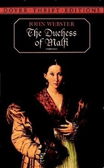 The Duchess of Malfi, John Webster - Paperback - 9780486406602