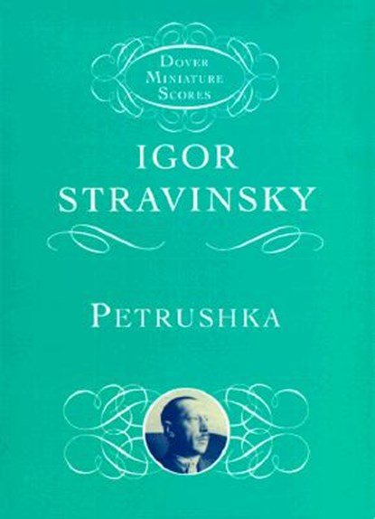 Petrushka, Igor Stravinsky - Paperback - 9780486408705