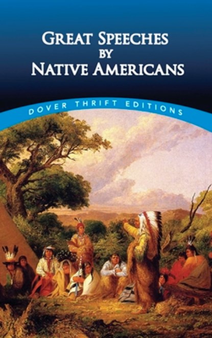 Great Speeches by Native Americans, Bob Blaisdell - Paperback - 9780486411224