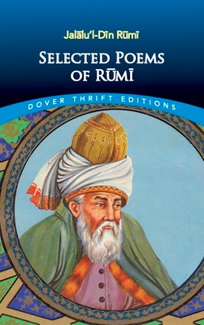 Selected Poems of Rumi, Rumi - Paperback - 9780486415833