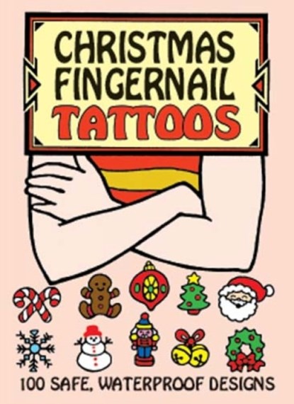 Christmas Fingernail Tattoos, niet bekend - Paperback - 9780486416502