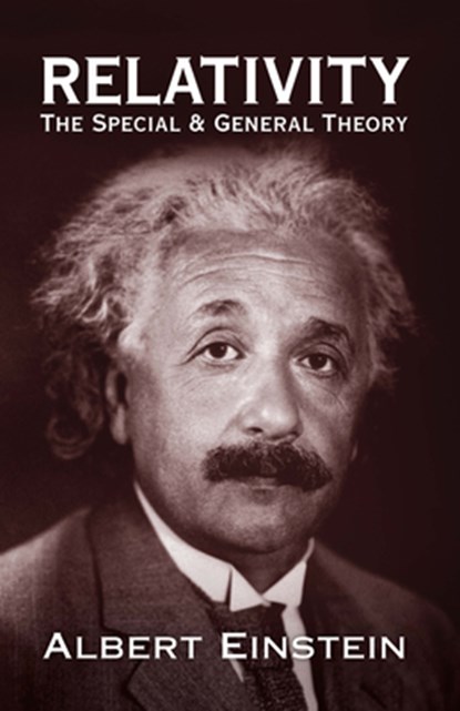 Einstein, A: Relativity, Albert Einstein - Paperback - 9780486417141