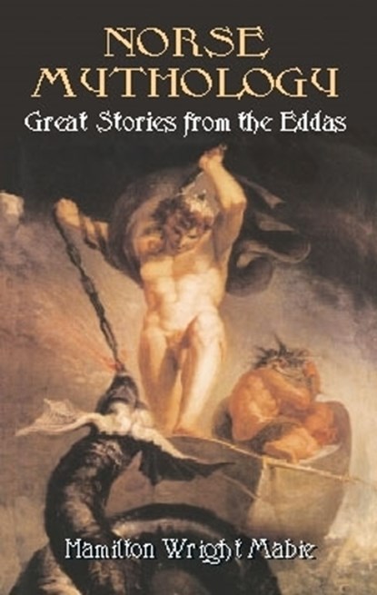 Norse Mythology, Hamilton Wright Mabie - Paperback - 9780486420820