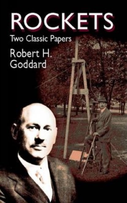 Rockets, Robert Goddard - Paperback - 9780486425375
