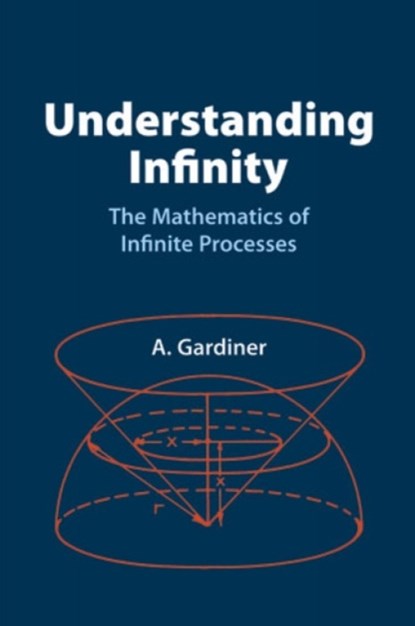 Understanding Infinity, A Gardiner - Paperback - 9780486425382