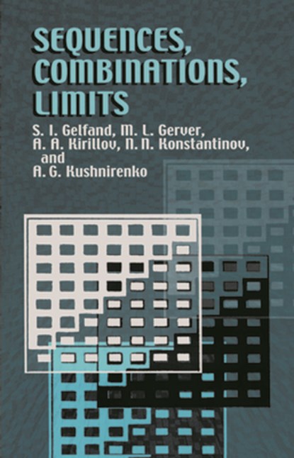 Sequences Combinations Limits, Gelfand Gelfand - Paperback - 9780486425665