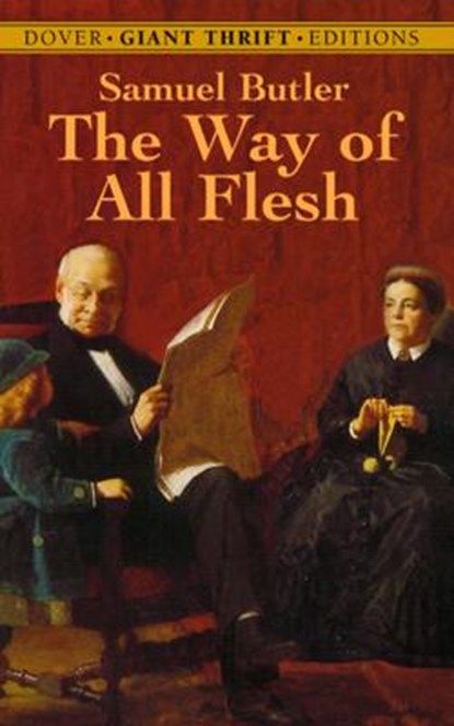 The Way of All Flesh, BUTLER,  Samuel - Paperback - 9780486434667