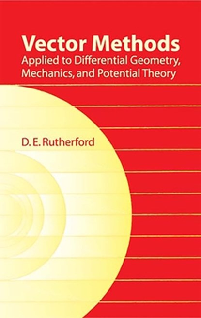 Vector Methods Applied to Different, D E Rutherford - Paperback - 9780486439037
