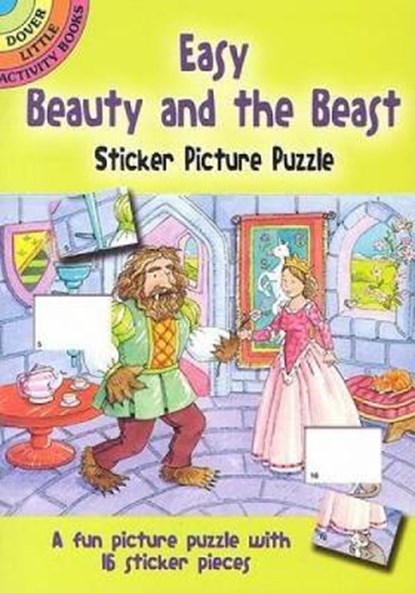 Easy Beauty and the Beast Sticker Picture Puzzle, Cathy Beylon - Paperback - 9780486444734