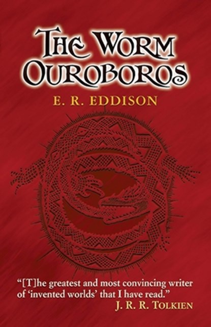 WORM OUROBOROS, E. R. Eddison - Paperback - 9780486447407