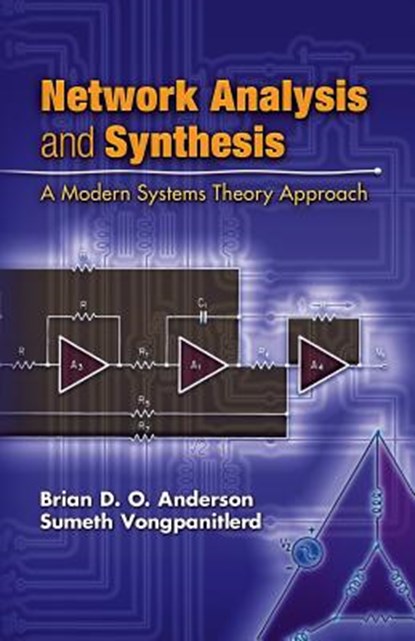 Network Analysis and Synthesis, Brian D O Anderson - Paperback - 9780486453576