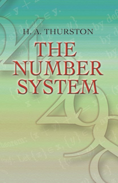 The Number System, Ezra Po ; H.A. Thurston - Paperback - 9780486458069