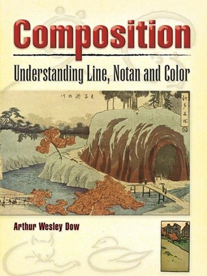 Composition, Arthur Wesley Dow - Paperback - 9780486460079