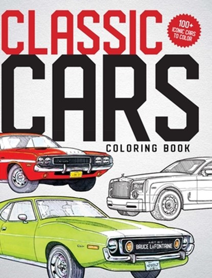 Classic Cars Coloring Book, Bruce Lafontaine - Paperback - 9780486460673