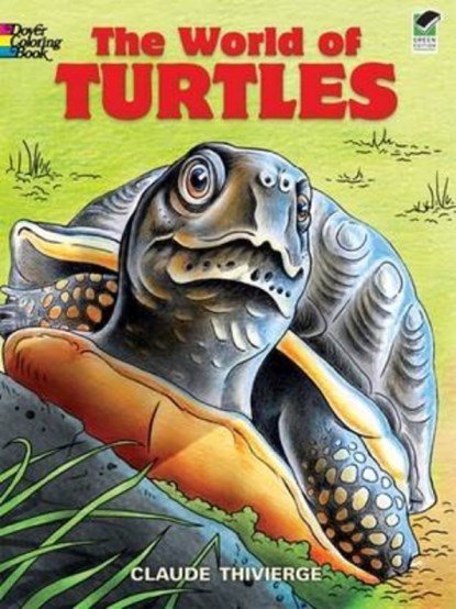 World of Turtles, Claude Thivierge - Paperback - 9780486468549