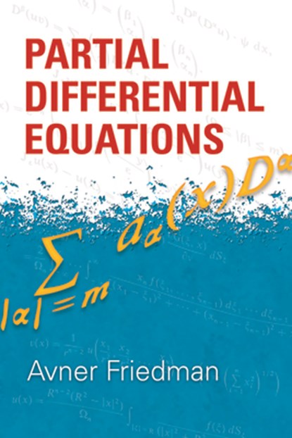 Partial Differential Equations, Avner Friedman - Paperback - 9780486469195