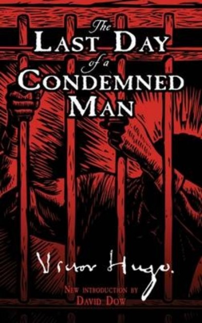Last Day of a Condemned Man, Victor Hugo - Paperback - 9780486469980