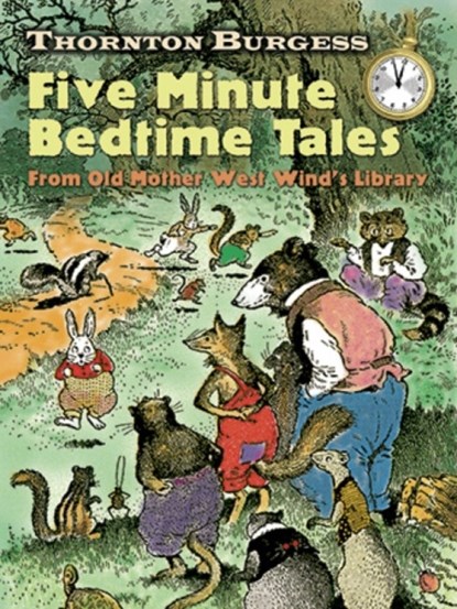 Thornton Burgess Five-Minute Bedtime Tales, Carl Hauge ; Thornton W Burgess - Paperback - 9780486471112