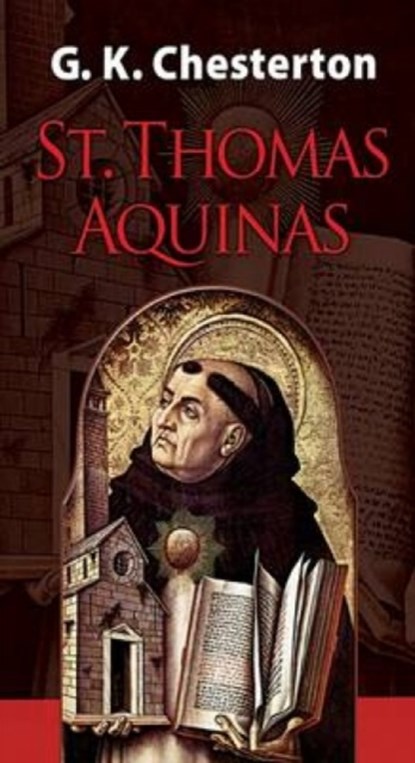 St. Thomas Aquinas, G. K. Chesterton - Paperback - 9780486471457
