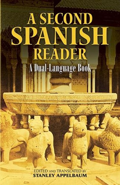 A Second Spanish Reader, Stanley Appelbaum - Paperback - 9780486472355