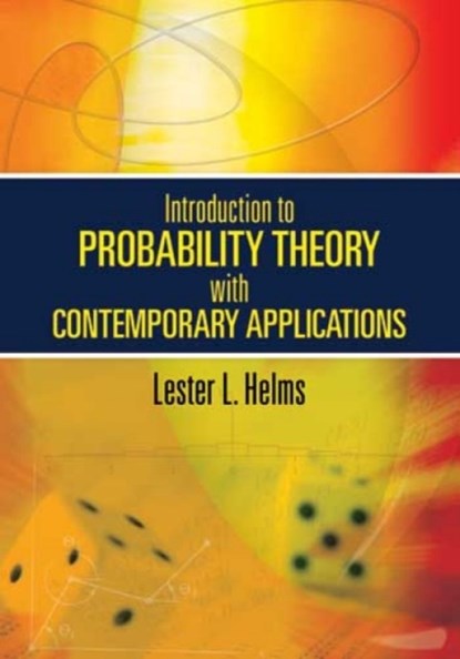 Introduction to Probability Theory with Contemporary Applications, Lester L Helms - Paperback - 9780486474182