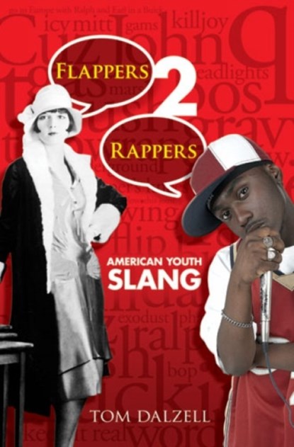 Flappers 2 Rappers, Tom Dalzell - Paperback - 9780486475875