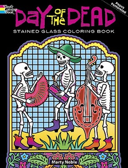 Day of the Dead Stained Glass Coloring Book, NOBLE,  Marty - Paperback - 9780486480336
