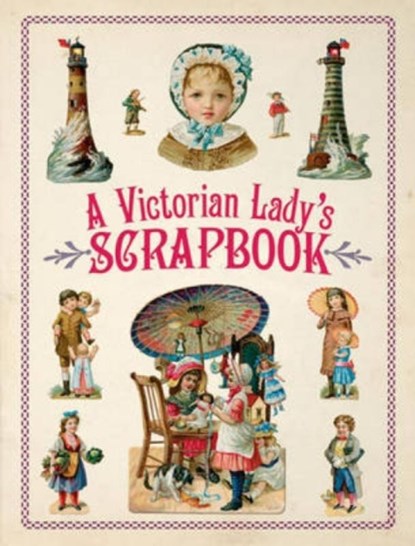 Victorian Lady's Scrapbook, Dover - Paperback - 9780486482071