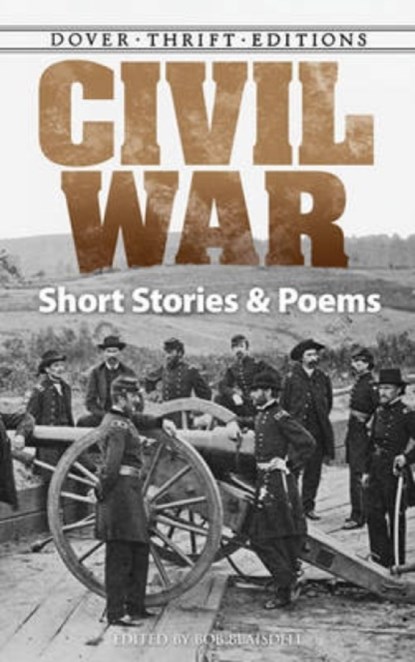 Civil War, Bob Blaisdell - Paperback - 9780486482262