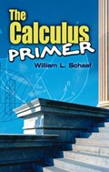 Calculus Primer | William L. Schaaf | 