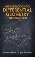 Introduction to Differential Geometry for Engineers | Doolin, Brian F ; Martin, Clyde F ; Engineering ; Doolin, B F | 